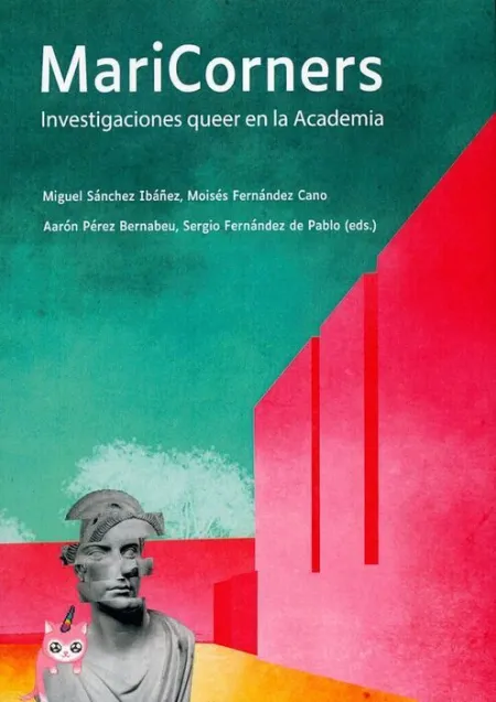 Maricorners. Investigaciones Queer en la Academia