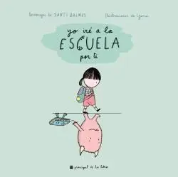 Yo Ir a la Escuela a por Ti