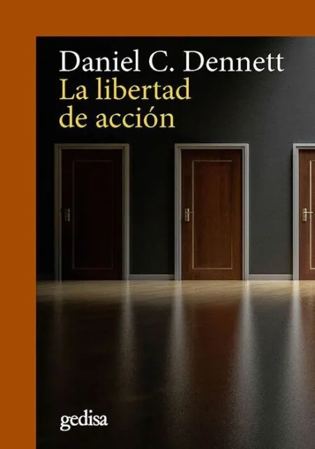 La Libertad de la Acción
