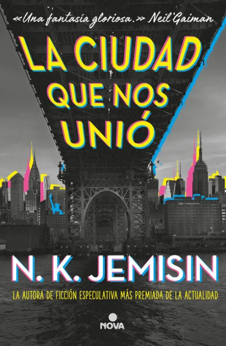 La Ciudad que nos Unió