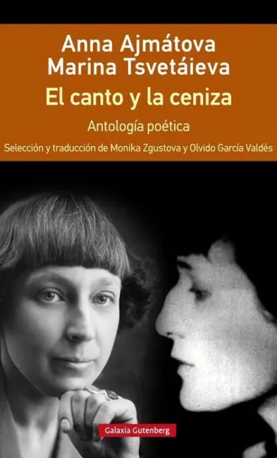 El Canto y la Ceniza. Antología Poética