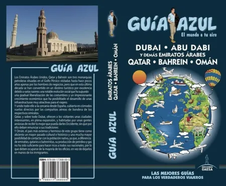Dubai. Abu Dhabi y Demas Emitatos Arabes. Qatar. Bahrein. Oman -Guia Azul