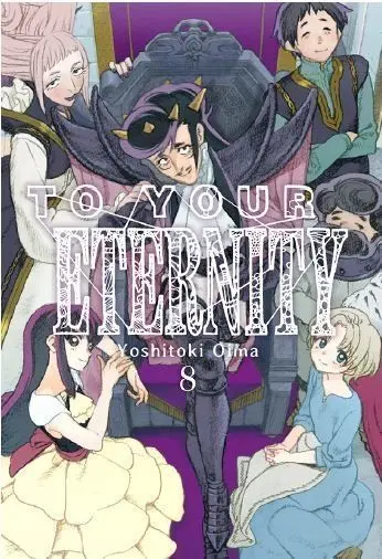 To Your Eternity 8