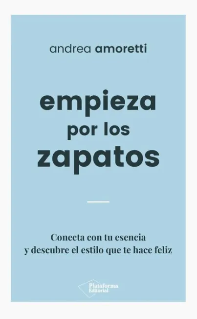 Empieza por los Zapatos