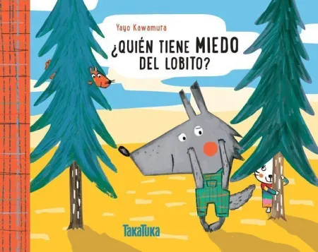 Ã?Â¿Quiã?Â©N Tiene Miedo del Lobito?