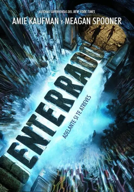 Enterrado. Adelante si te Atreves