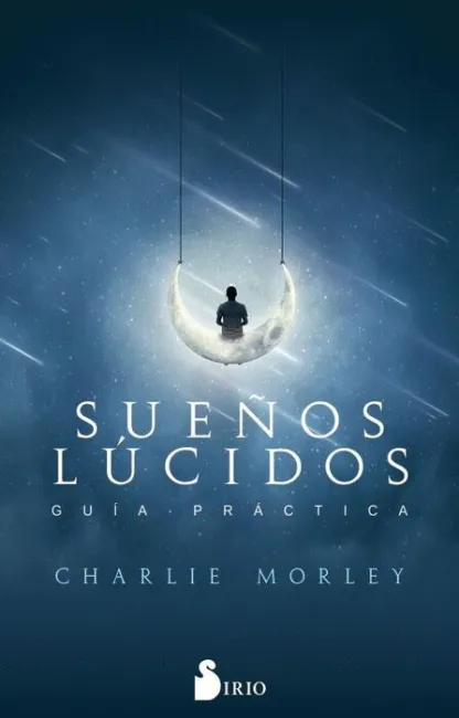 Sueños Lúcidos. Guía Práctica