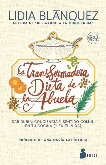 La Transformadora Dieta de la Abuela