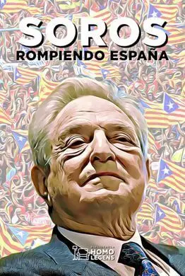 Soros. Rompiendo España