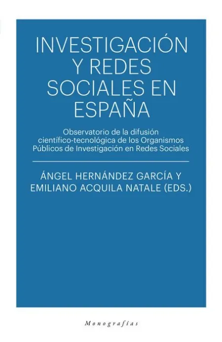 Investigación y Redes Sociales en España