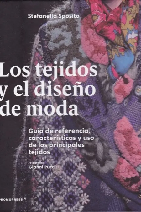 Los Tejidos y el Diseño de Moda