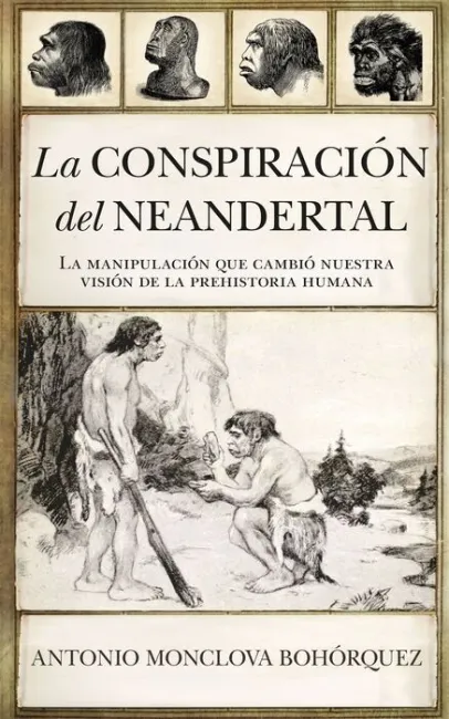 Conspiración del Neandertal, la