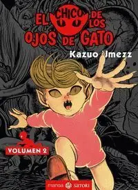 El Chico de los Ojos de Gato 2