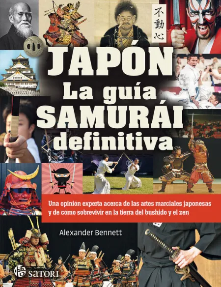Japon la Guia Samurai Definitiva
