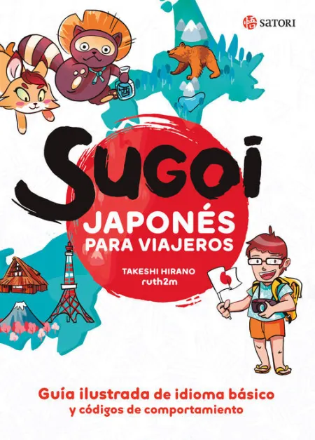 Sugoi. Japones para Viajeros