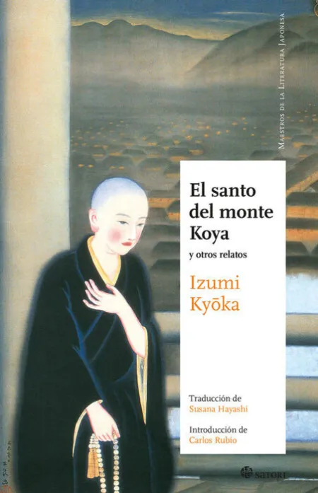 El Santo del Monte Koya y Otros Relatos