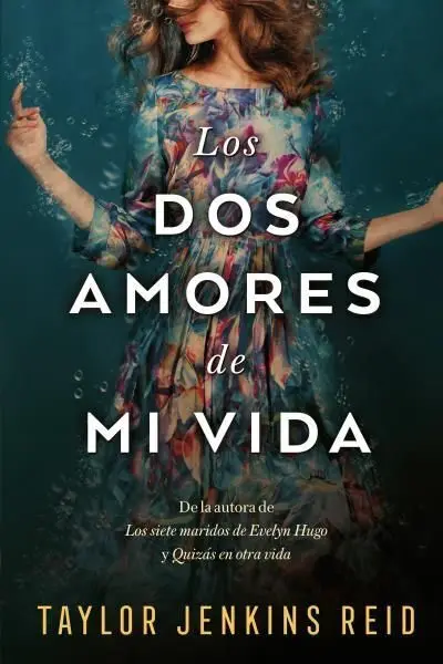 Los Dos Amores de mi Vida