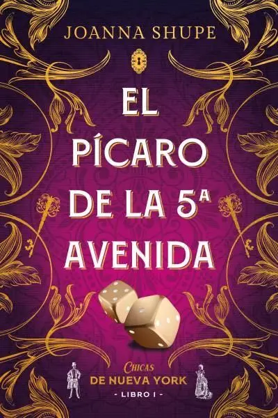 El Pícaro de la Quinta Avenida (Señoritas de Nueva York 1)