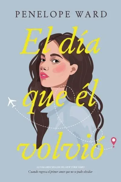 El Día que él Volvió