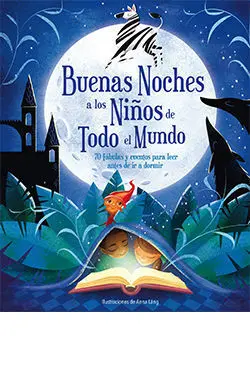 Buenas Noches a los Niños de Todo el Mundo