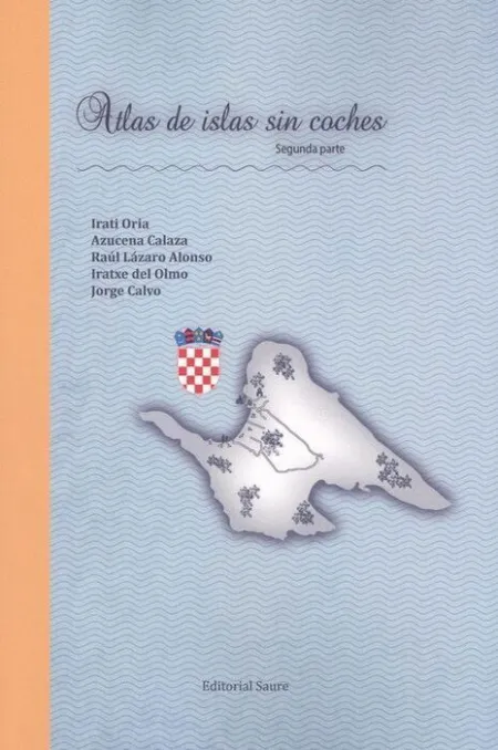 Atlas de Islas sin Coches, Segunda Parte