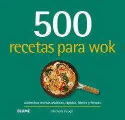 500 Recetas para Wok