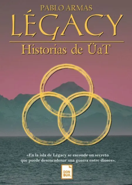 Légacy. Historias de Uat