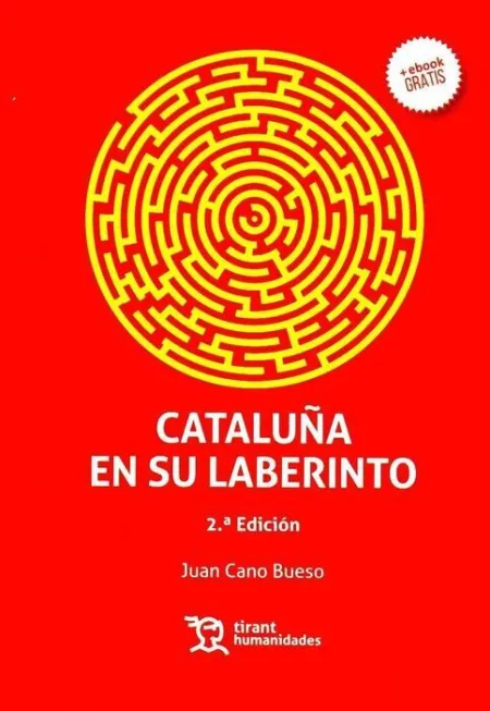 Cataluña en Su Laberinto 2ª Edición