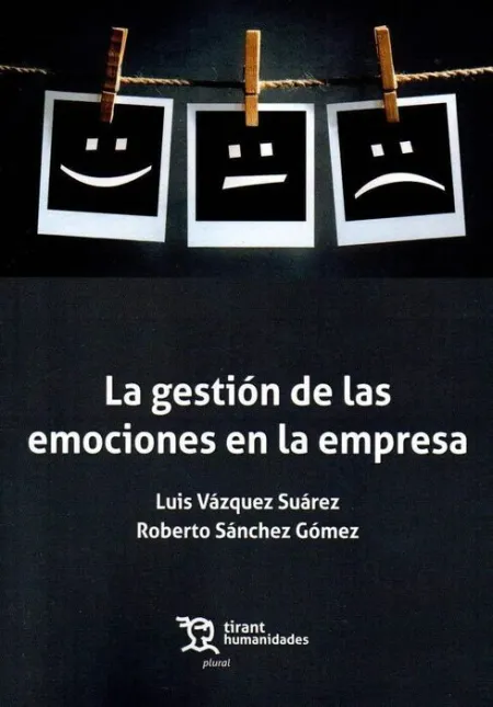La Gestion de las Emociones en la Empresa