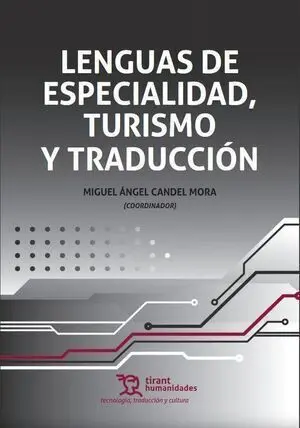 Lenguas de Especialidad, Turismo y Traducción