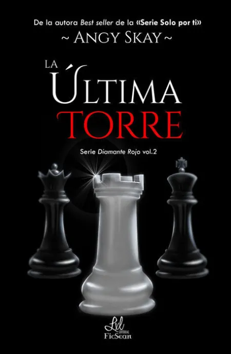 La Última Torre -Serie: Vol2 Diamante Rojo