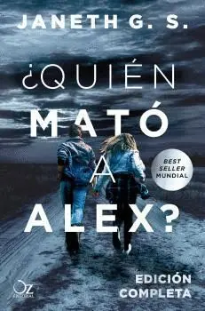 ¿Quién Mató a Alex?