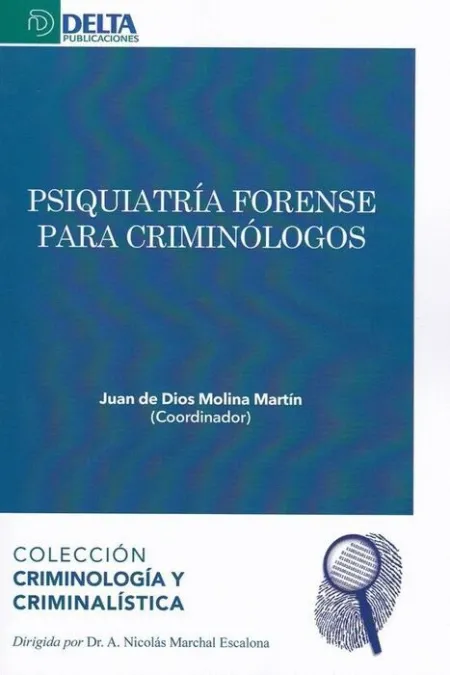 Psiquiatria Forense para Criminologos