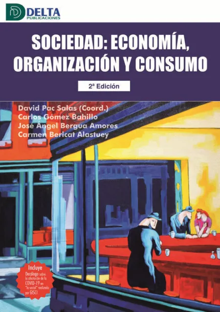 Sociedad: Economía Organización y Consumo