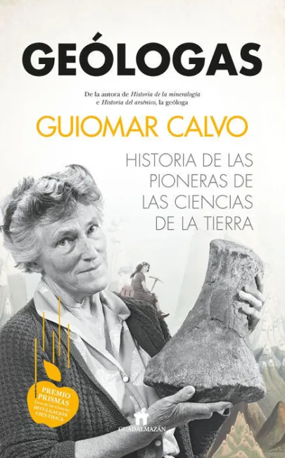 Geólogas. Historia de las Pioneras en las Ciencias de la Tierra