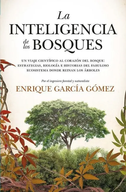 Inteligencia de los Bosques, la (Leb)