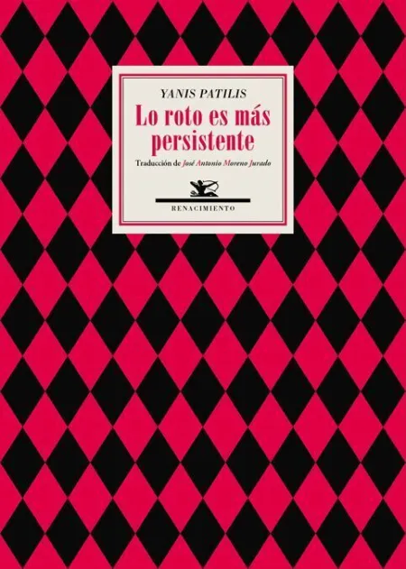 Lo Roto Es Más Persistente