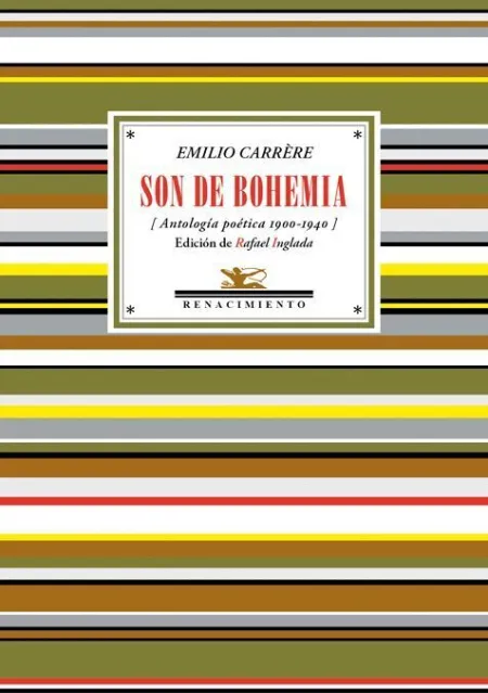 Son de Bohemia. Antologia Poetica 1900-1940