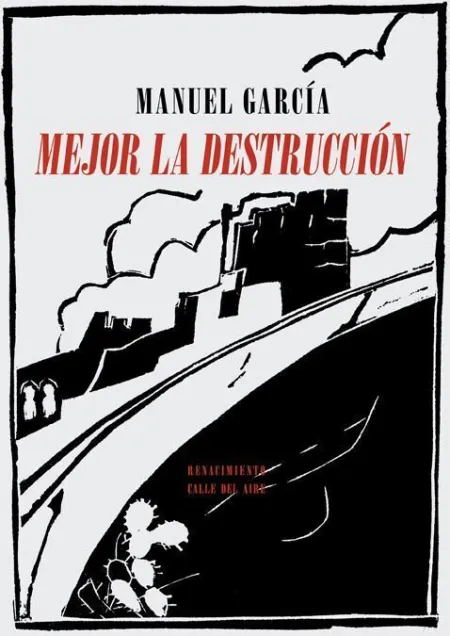 Mejor la Destrucción