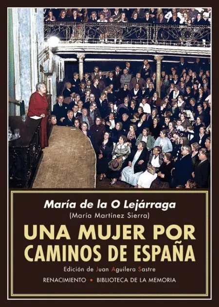 Una Mujer por Caminos de España