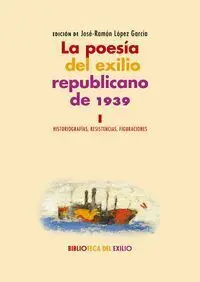 T1 la Poesia del Exilio Republicano de 1939