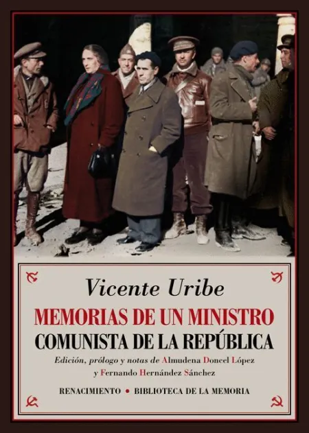 Memorias de un Ministro Comunista de la República