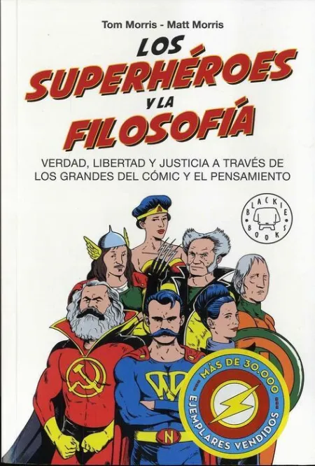Los Superhéroes y la Filosofía