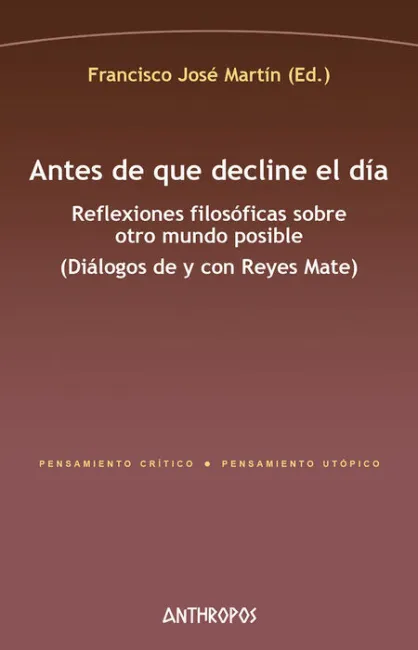 Antes de que Decline el Dia