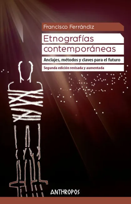 Etnografías Contemporáneas (2ª Edición Revisada y Aumentada)