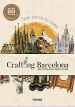 Crafting Barcelona. Recortando Barcelona