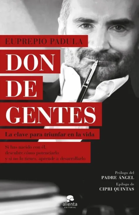 Don de Gentes. La Clave para Triunfar en la Vida