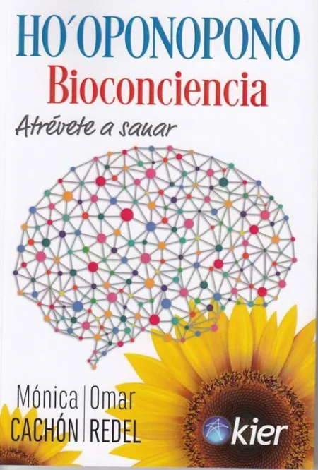 Hooponopono Bioconciencia Atrevete a Sanar