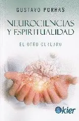 Neurociencias y Espiritualidad. El Otro Cerebro