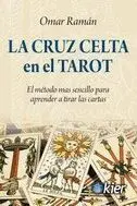 La Cruz Celta en el Tarot
